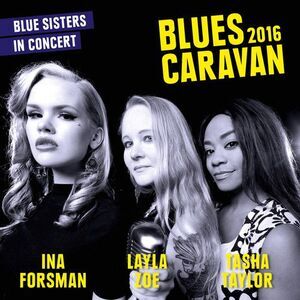 Ina Forsman - Blues Caravan 2016  CD